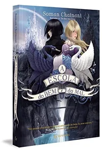 A Escola do Bem e do Mal