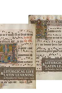 Liturgical life and latin learning at Paradies bei Soest, 1300-1425