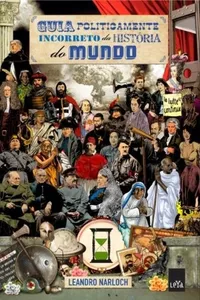 Cover of Guia Politicamente Incorreto da História do Mundo