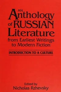 Cover of An Anthology of Russian Literature from Earliest Writings to Modern Fiction by Антон Павлович Чехов