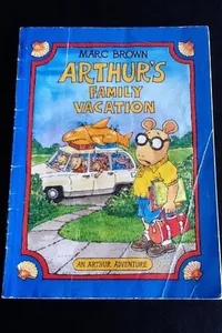 Cover of Arthur's Family Vacation (Arthur Adventure Series) by Marc Brown