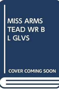 Miss Armstead Wears Black Gloves