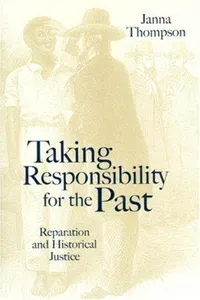 Taking responsibility for the past
