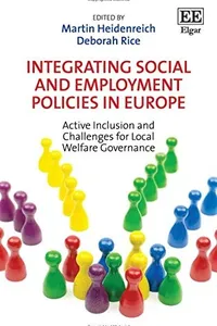 Integrating Social and Employment Policies in Europe