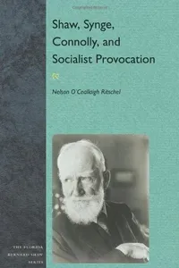 Cover of Shaw, Synge, Connolly, and Socialist provocation