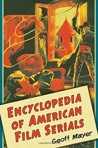 Encyclopedia of American film serials