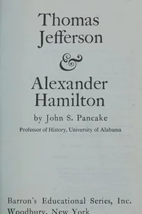Thomas Jefferson & Alexander Hamilton