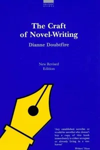 The Craft of Novel Writing