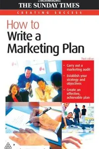 How to Write a Marketing Plan (Creating Success)