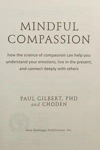 Mindful compassion