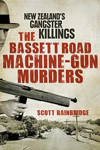 The Bassett Road machine-gun murders