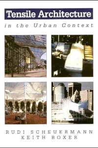 Tensile architecture in the urban context