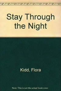 Stay through the night