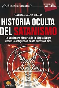Historia oculta del satanismo