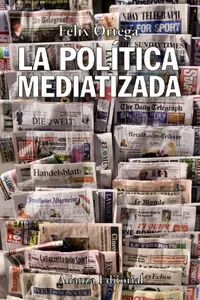 La política mediatizada