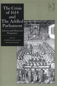 The crisis of 1614 and the Addled Parliament
