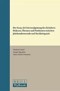 Der Essay als Universalgattung des Zeitalters
