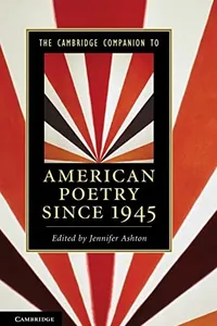 The Cambridge companion to American poetry since 1945