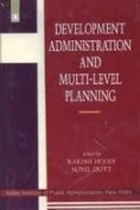 Development administration and multi-level planning