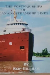 The postwar ships of Canada Steamship Lines