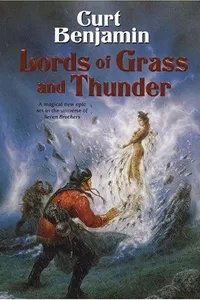 Lords of Grass and Thunder