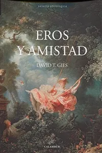 Eros y Amistad
