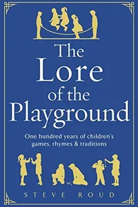 The lore of the playground