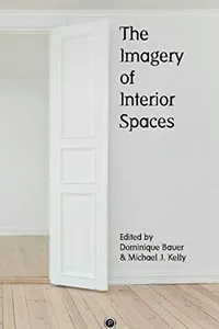 The Imagery of Interior Spaces