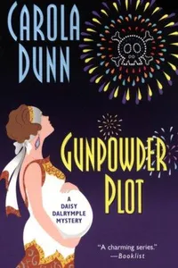 Gunpowder Plot (Daisy Dalrymple #15)