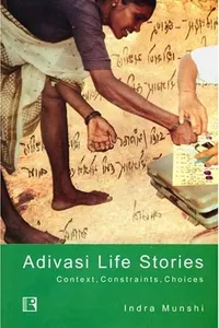 Adivasi life stories