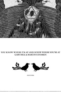 Gary Hill and Martin Cothren