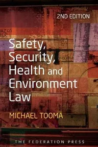 Safety, security, health and environment law