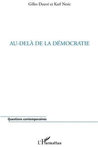 Au-delà de la démocratie