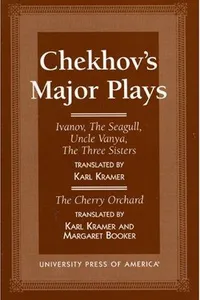 Cover of Chekhov's major plays (Дядя Ваня / Иванов / Три сестры / Чайка) by Антон Павлович Чехов