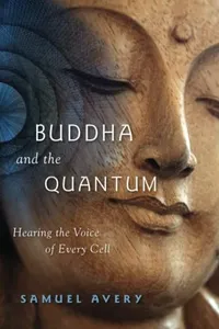 Buddha and the quantum