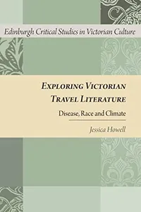 Exploring Victorian Travel Literature