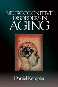 Neurocognitive Disorders in Aging
