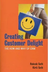 Creating customer delight