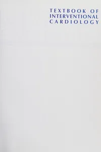 Textbook of interventional cardiology