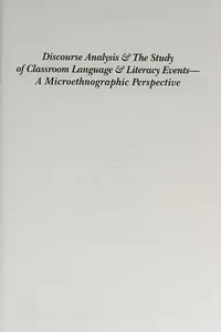 Discourse analysis & the study of classroom language & literacy events