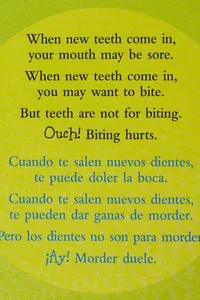 Teeth are not for biting =