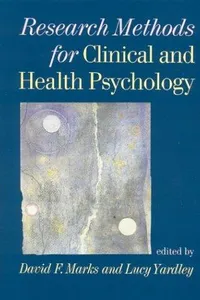 Research methods for clinical and health psychology