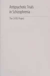 Antipsychotic trials in schizophrenia