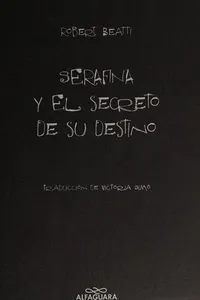 Cover of Serafina y el secreto de su destino