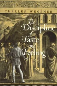 The discipline of taste and feeling