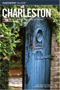 Insiders' guide to Charleston