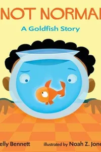 Not Norman: A Goldfish Story