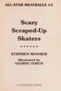 Scary scraped-up skaters