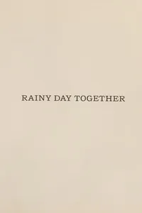 Rainy day together