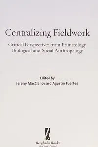 Centralizing fieldwork